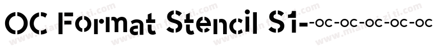 OC Format Stencil S1字体转换